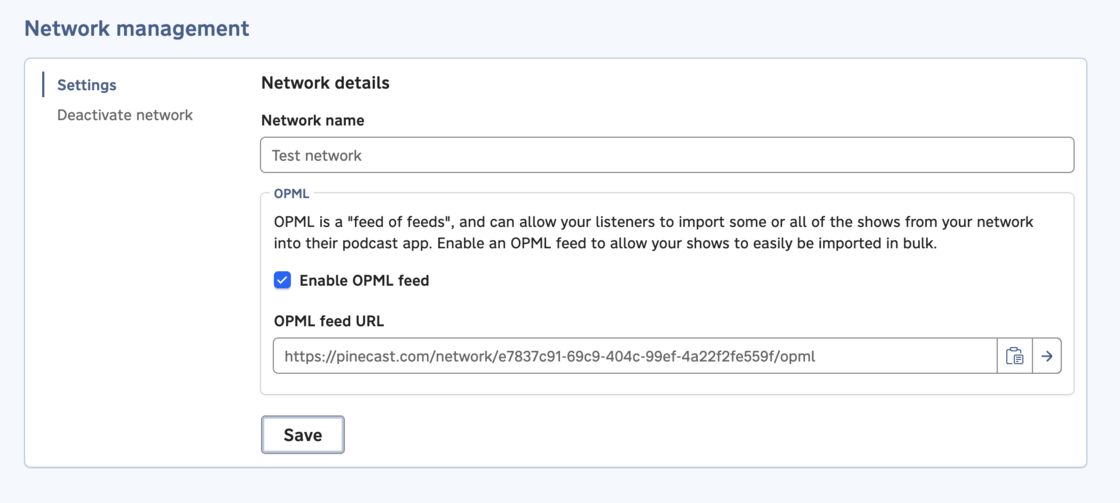 A screenshot of the Manage > Settings tab of the network dashboard, showing the new OPML settings section