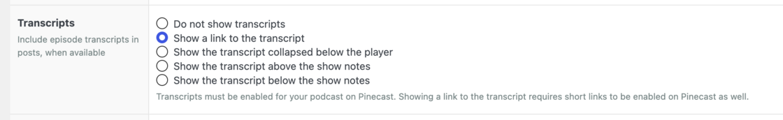 Podcast transcript settings